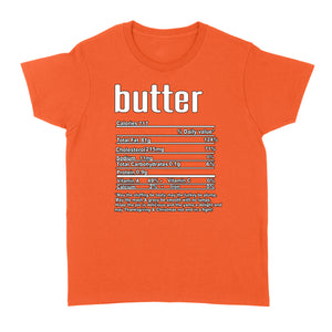 Butter nutritional facts happy thanksgiving funny shirts - Standard Women's T-shirt