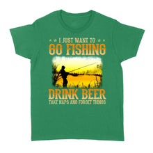 Load image into Gallery viewer, I just want to go fishing, drink beer, take naps and forget things D03 NQS2608 Standard Women&#39;s T-shirt