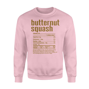 Butternut squash nutritional facts happy thanksgiving funny shirts - Standard Crew Neck Sweatshirt