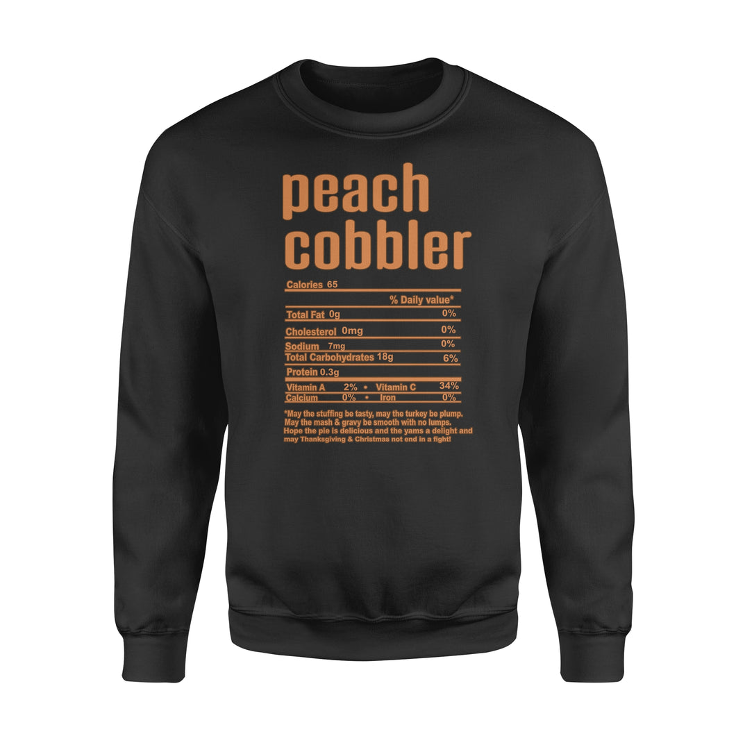Peach cobbler nutritional facts happy thanksgiving funny shirts - Standard Crew Neck Sweatshirt