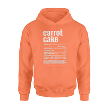 Load image into Gallery viewer, Carrot cake nutritional facts happy thanksgiving funny shirts - Standard Hoodie