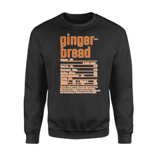 Load image into Gallery viewer, Gingerbread nutritional facts happy thanksgiving funny shirts - Standard Crew Neck Sweatshirt