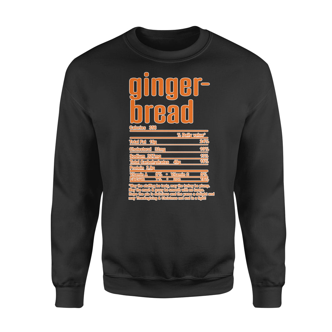 Gingerbread nutritional facts happy thanksgiving funny shirts - Standard Crew Neck Sweatshirt