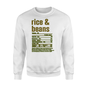 Rice & Beans nutritional facts happy thanksgiving funny shirts - Standard Crew Neck Sweatshirt