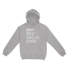 Load image into Gallery viewer, Father&#39;s Day Craft Ideas For Uncle, Matching Family Shirt - Best Uncle Ever, Shirts Ideas - Standard Hoodie