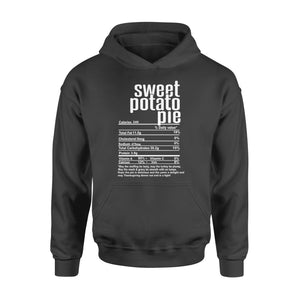 Sweet potato pie nutritional facts happy thanksgiving funny shirts - Standard Hoodie