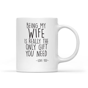 Wife Gifts, Funny Valentine Gift For Wife, Coffee Mug Gift For Wife- FSD1334D07