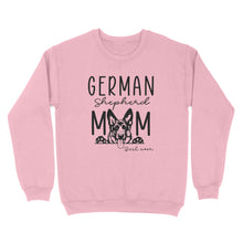 Load image into Gallery viewer, Womens German Shepherd Mom Best Ever Shirt Funny Dog Mom Gift Smiling Dog Standard Sweatshirt FSD2366D08