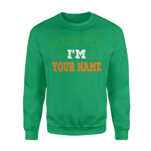 Load image into Gallery viewer, Kiss me I&#39;m Irish Customize Name shirt Perfect gift for St Patrick&#39;s day - Standard Fleece Sweatshirt