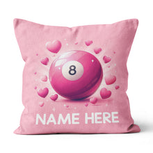 Load image into Gallery viewer, Personalized Funny Pink 8 Ball Billiard With Hearts Pillow Valentine Gifts VHM0939