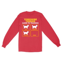 Load image into Gallery viewer, Yorkshire Terrier Standard Long Sleeve | Funny Guide to Training dog - FSD2411D08