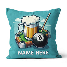Load image into Gallery viewer, Personalized Funny Beer And Billiards 8 Ball Throw Pillow Billiard Gifts VHM0929