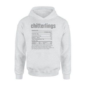 Chitterlings nutritional facts happy thanksgiving funny shirts - Standard Hoodie