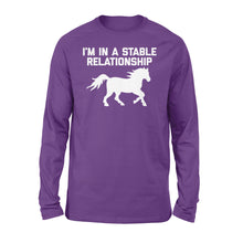 Load image into Gallery viewer, Funny &quot;I&#39;m In A Stable Relationship&quot; Long sleeve for Women - FSD1112