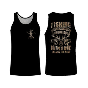 Hunting and fishing solves my problem camouflage all over print shirts TATS187