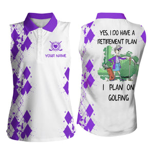 Womens sleeveless polo shirt custom I do have retirement plan on golfing, Mother day gift | Multicolor NQS5296