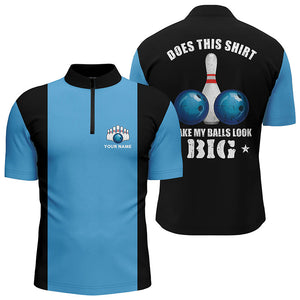 Men's bowling Quarter Zip shirts Custom vintage blue and black Does this shirt make my balls look big NQS6381