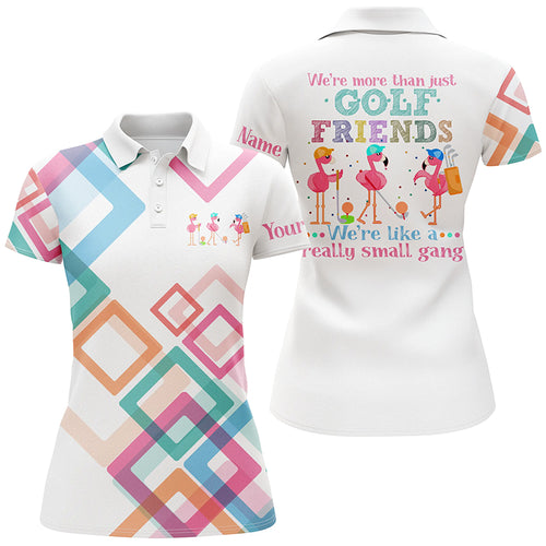 Womens golf polo shirt we're more than just golf friends flamingo small gang custom funny golf shirt NQS5327