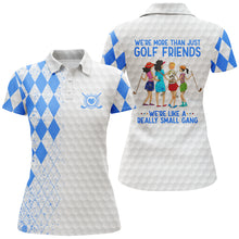 Load image into Gallery viewer, Custom funny women golf polo shirts multi-color we&#39;re more than just golf friends we&#39;re small gang NQS3669