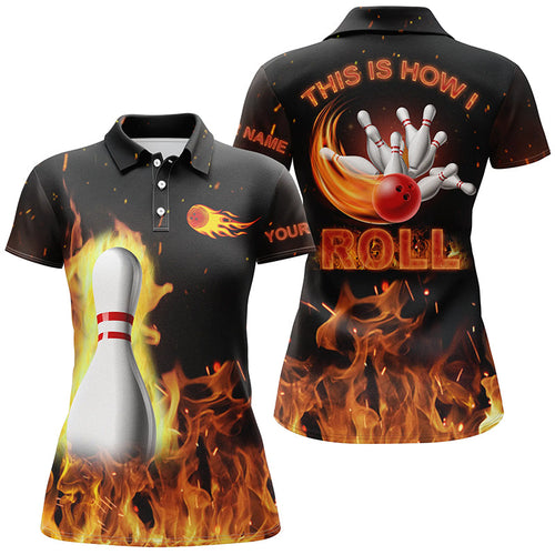 Custom bowling shirts for women This is how I roll, black flame bowling shirt, custom bowling jerseys NQS4435