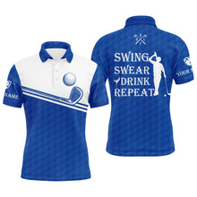 Load image into Gallery viewer, Mens golf polo shirt swing swear drink repeat custom name blue white men golf shirts NQS4323