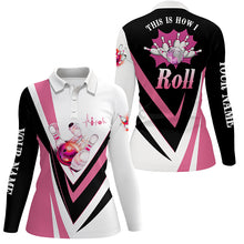 Load image into Gallery viewer, Women bowling polo shirts Custom pink bowling ball pins This is how I roll Bowling Team Jersey NQS6385