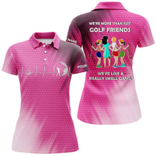 Load image into Gallery viewer, Custom funny women golf polo shirts multi-color we&#39;re more than just golf friends we&#39;re small gang NQS3661