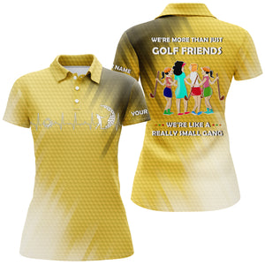 Custom funny women golf polo shirts multi-color we're more than just golf friends we're small gang NQS3661