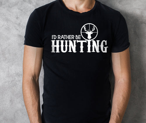 I'd Rather be Hunting T-shirt - hunting t-shirt, hunting gift - FSD444