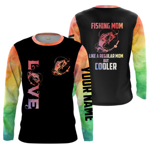 Bass Fishing Mom "Like A Regular Mom But Cooler" Shirt Funny Mother Gift Idea custom name T-Shirt, Long sleeve UPF30+ FSD1728