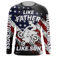 Load image into Gallery viewer, American Flag Motocross Dad Jersey UPF30+ Like Father Like Son Custom Dirt Bike Shirt MX Racing PDT486