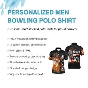 Shut Up and Bowl - Funny Polo Bowling Shirt Men Personalized Flame Skull Bowler Jersey NBP19