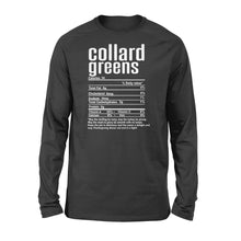 Load image into Gallery viewer, Collard greens nutritional facts happy thanksgiving funny shirts - Standard Long Sleeve