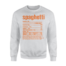 Load image into Gallery viewer, Spaghetti nutritional facts happy thanksgiving funny shirts - Standard Crew Neck Sweatshirt