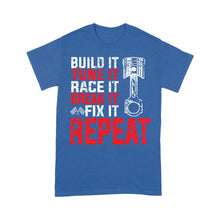 Load image into Gallery viewer, Motorcycle Men T-shirt - Built It Tune It Race It Break It Fix It Repeat - Cool Motocross Biker Tee| NMS234 A01