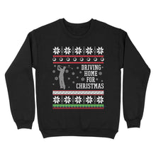 Load image into Gallery viewer, Driving home for Christmas funny Ugly Christmas Shirt, Christmas golf gifts D02 NQS4181 Sweatshirt