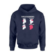 Load image into Gallery viewer, Funny Types Of Headaches Losing A Big Fish Fishing Hoodie shirt design - great present for Fishing lovers - SPH15