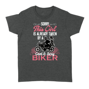 This Girl Is Already Taken By A Sexy Biker Funny Gift for Biker Wife Motorcycle Shirt for Her| NMS116 A01