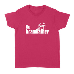 Grandfather funny fathers godfather - Standard Women's T-shirt