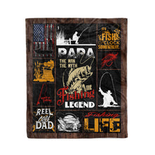 Load image into Gallery viewer, Papa the man the myth the fishing legend fleece blanket