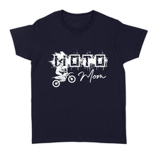 Load image into Gallery viewer, Moto Mom T-shirt, Cool Biker Mom Women Shirt, Motorcycle Shirt for Mom Mother&#39;s Day Gift, Motocross Mom NMS336