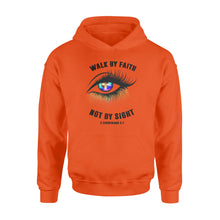 Load image into Gallery viewer, Walk by faith not by sight Shirt and Hoodie - SPH68