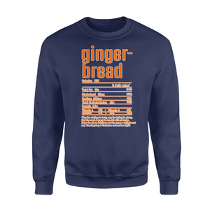 Gingerbread nutritional facts happy thanksgiving funny shirts - Standard Crew Neck Sweatshirt