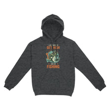 Load image into Gallery viewer, I just want to get high and go fishing D02 NQS2429 Standard Hoodie