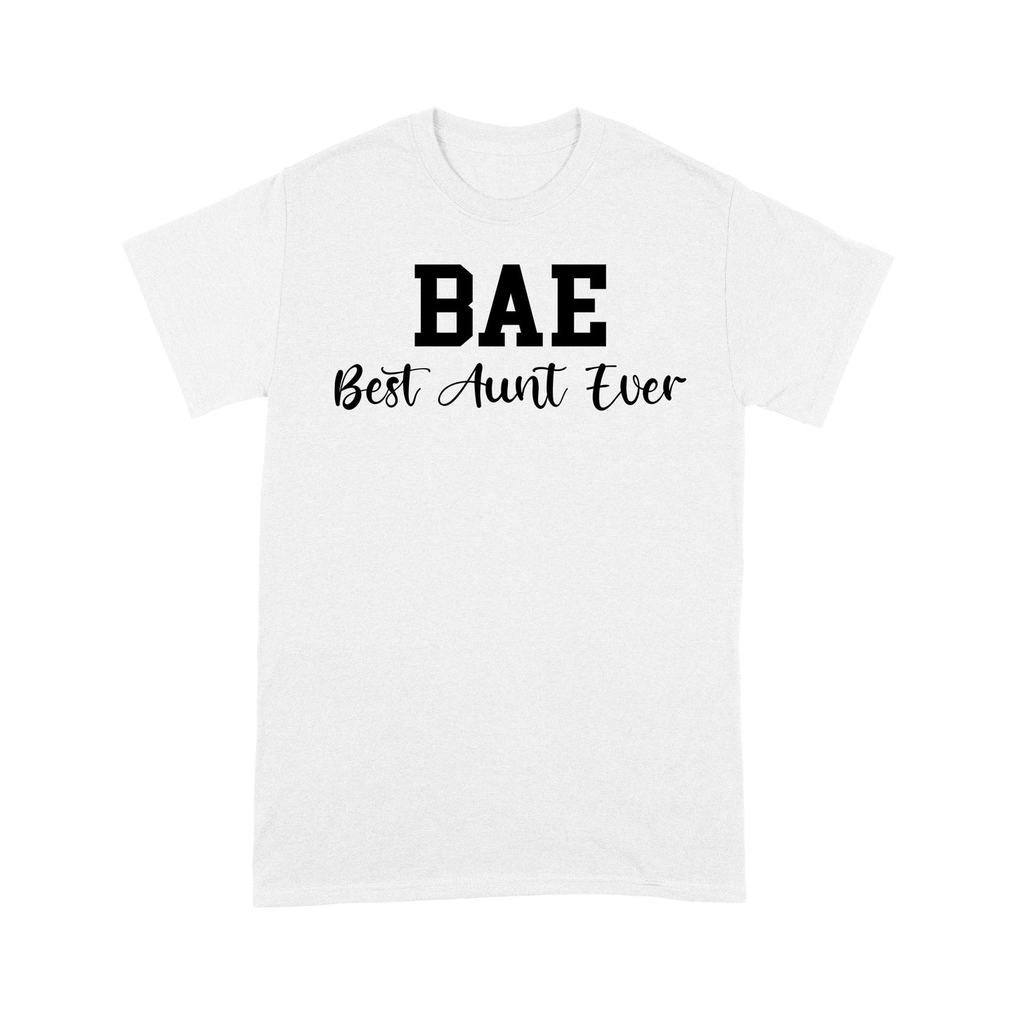 Mothers Day Gifts For Aunts BAE Best Auntie Ever Cotton, 4XL, 5XL Shirts For Aunties - Standard T-shirt