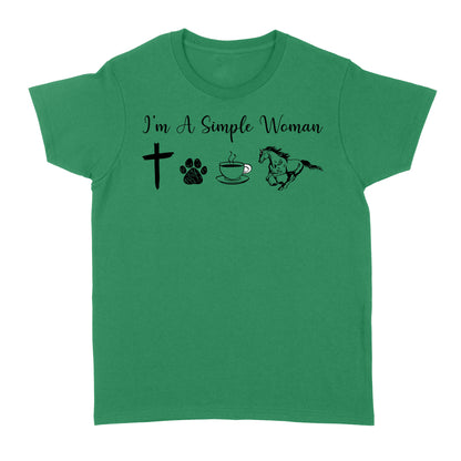 I am a simple women dog, coffee, horse shirt, horse girl shirt D06 NQS1674 - Standard Women's T-shirt