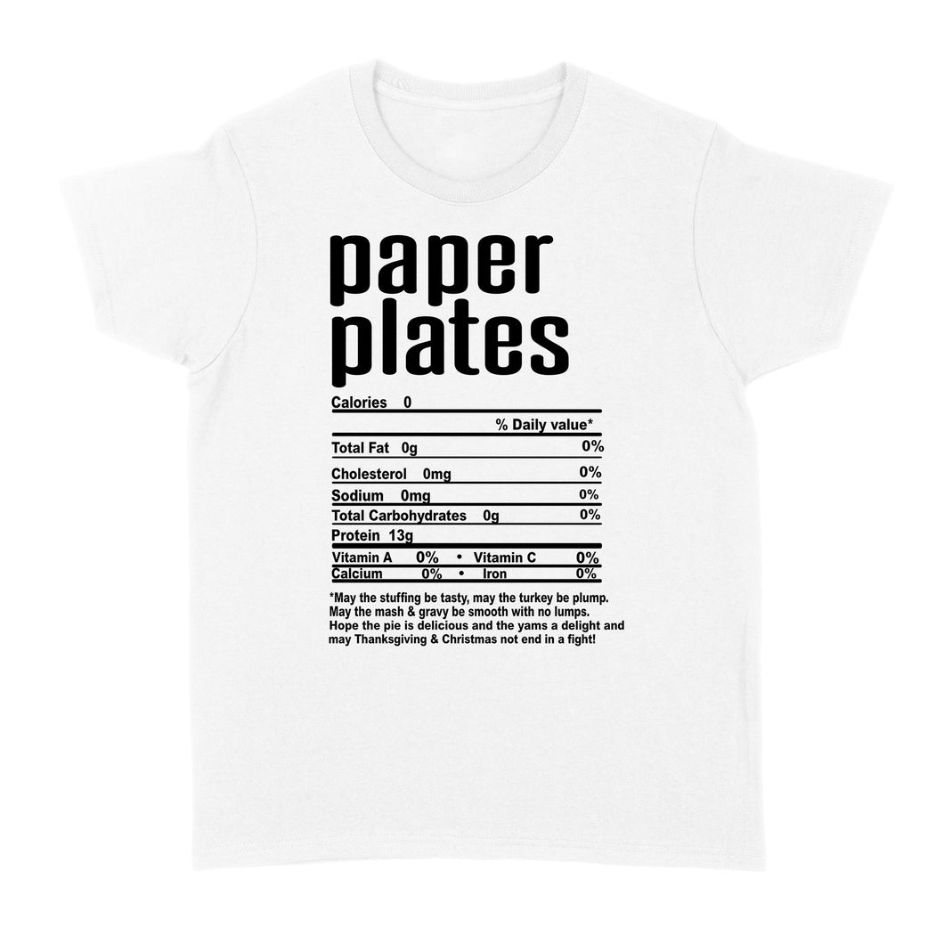 Paper plates nutritional facts happy thanksgiving funny shirts - Standard Women's T-shirt