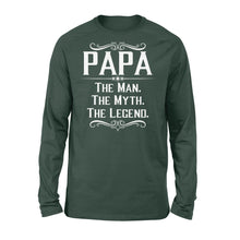 Load image into Gallery viewer, Papa The Man, The Myth, The Legend - Standard Long Sleeve