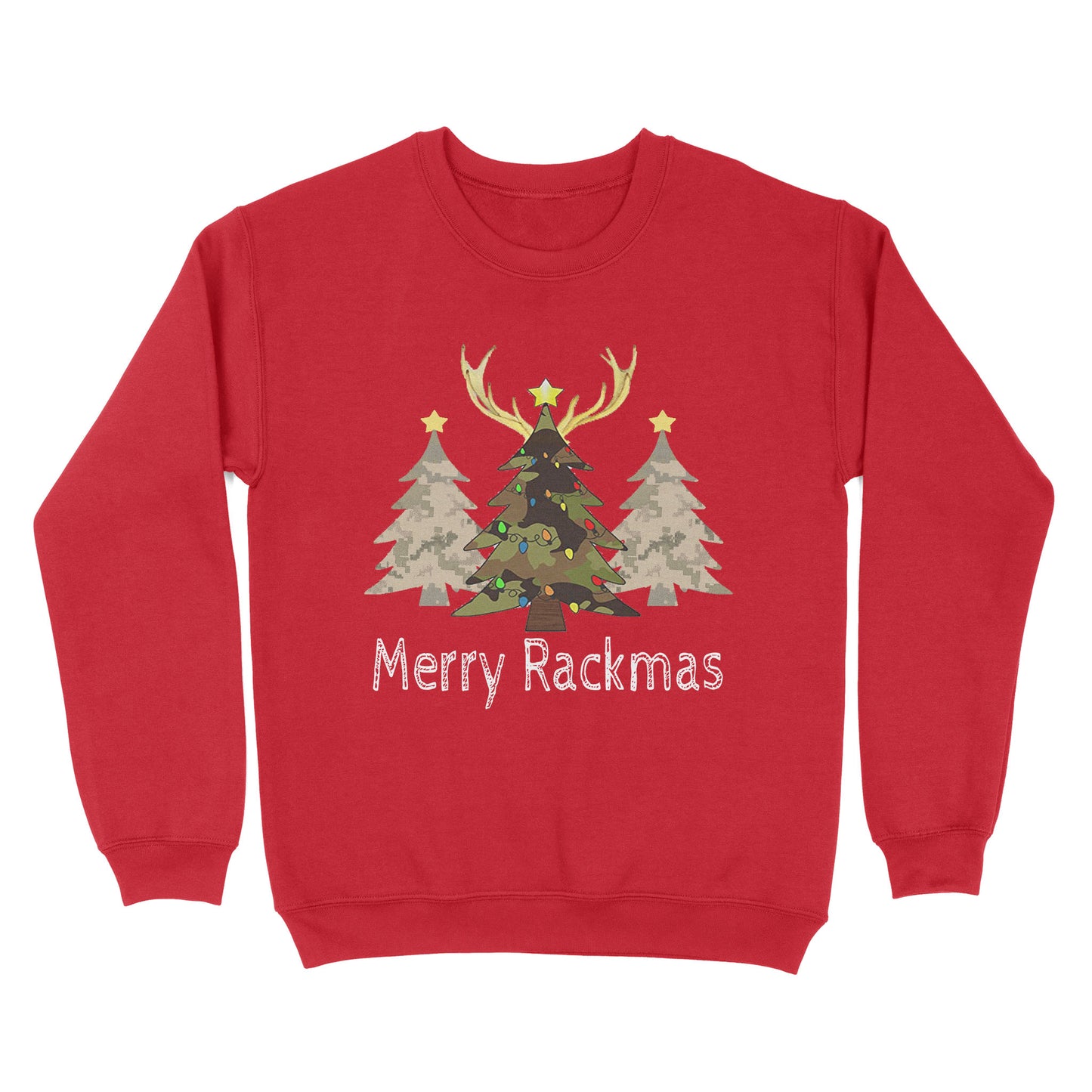 Deer, Elk, Moose hunting Merry Rackmas hunting gift for men Sweatshirt TAD02