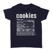 Load image into Gallery viewer, Cookies nutritional facts happy thanksgiving funny shirts - Standard Women&#39;s T-shirt